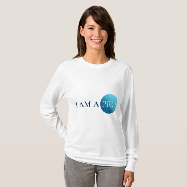 I AM A PRO | Empowerment Minimalist T-Shirt (Front Full)