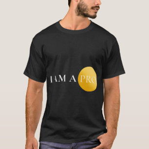 I AM A PRO   Minimalist Motivational  T-Shirt