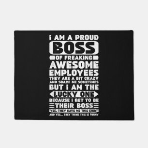 I Am a Proud Boss of Freaking Awesome Employees Sh Doormat