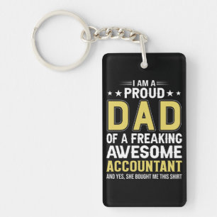 I Am A Proud Dad Of An Awesome Accountant Key Ring