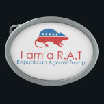 I am a R.A.T: Republican Against Trump Belt Buckles<br><div class="desc">He is the official GOP candidate but some republicans think he's not the right candidate. He is a business man but went bankrupt several times. He has friends, but also a growing number of enemies. He doesn't respect women but married three times. Two of his marriages failed. More and more...</div>
