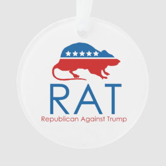 I am a R.A.T: Republican Against Trump  Ceramic Or Ornament
