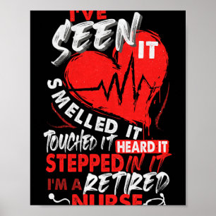 I Am A Retired Nurse, Nurse Retirement, Nursing, N Poster