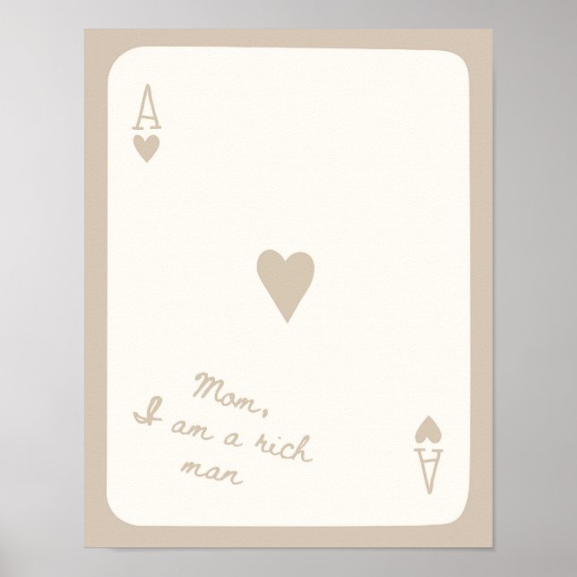I Am A Rich Man Lucky You Neutral Trendy Poster (Front)