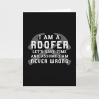 I Am A Roofer Roof Roofers Dad Men Construction