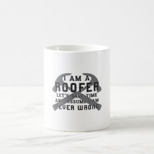 I Am A Roofer Roof Roofers Men Dad Construction Coffee Mug