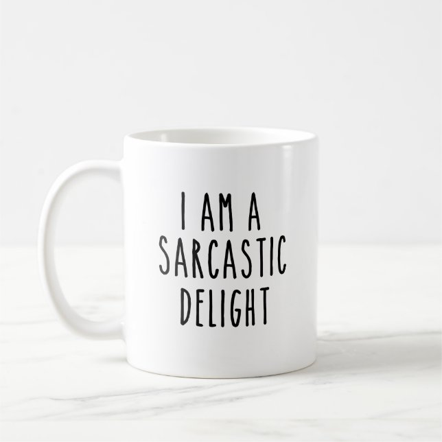 I Am A Sarcastic Delight Coffee Mug (Left)