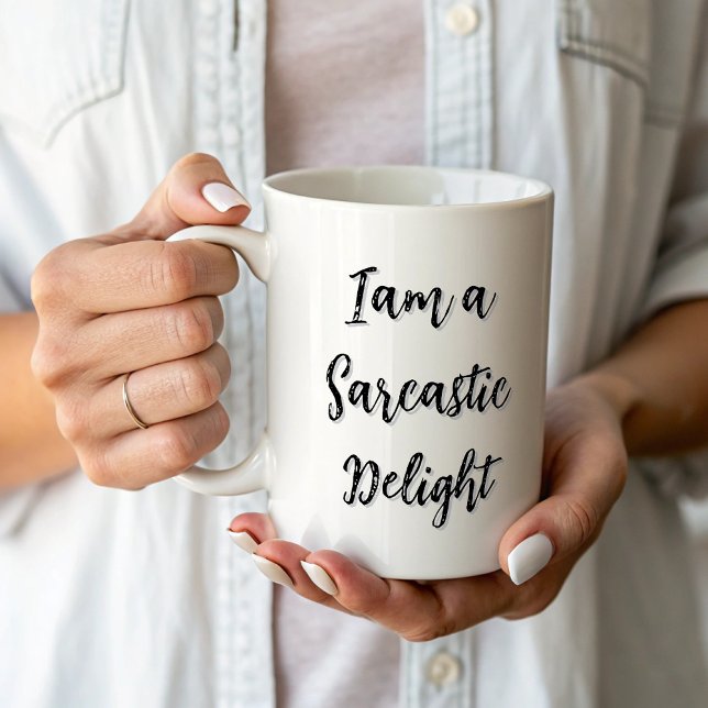I am a Sarcastic Delight Funny Coffee Mug (Creator Uploaded)
