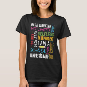 I Am A School Counsellor Appreciation  T-Shirt