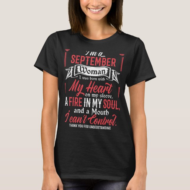 I Am A September Woman Girls Libra Virgo Birthday T-Shirt (Front)