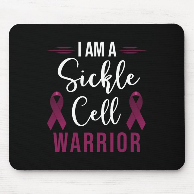I Am A Sickle Cell Warrior - Sickle Cell Anaemia A Mouse Pad (Front)