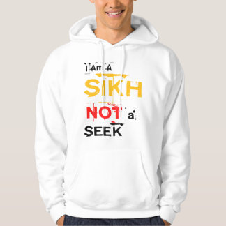 I Am A Sikh, Not A Seek Hoodie