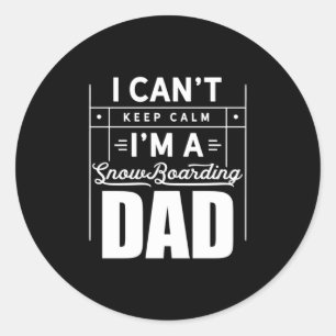 I Am A Snowboarding Dad Classic Round Sticker