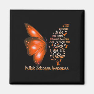 I Am A Storm Multiple Sclerosis Awareness Butterfl Magnet