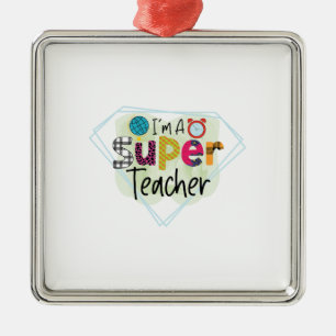 I Am A Super Teacher Metal Tree Decoration