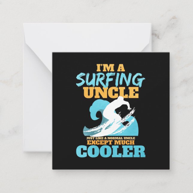 I Am A Surfing Uncle Card (Front)
