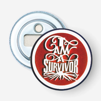 I AM A SURVIVOR Round Bottle Opener. Opener