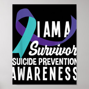 I Am A Survivor Suicide Prevention Awareness _2 Poster