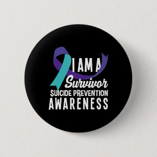 I Am A Survivor Suicide Prevention Awareness  6 Cm Round Badge