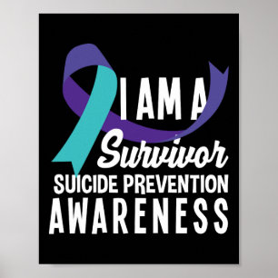 I Am A Survivor Suicide Prevention Awareness Poster