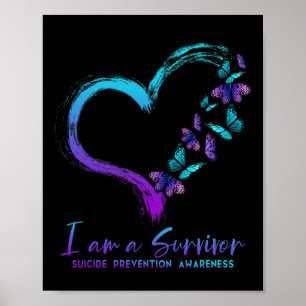 I Am A Survivor Suicide Prevention Awareness  Poster