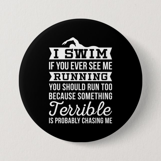 I Am A Swimmer 7.5 Cm Round Badge (Front)