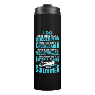 I Am A Swimmer Funny Swimming Pool Swim Lover Gift Thermal Tumbler