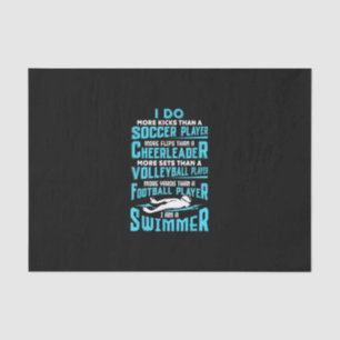I Am A Swimmer Funny Swimming Pool Swim Lover Gift Tissue Paper