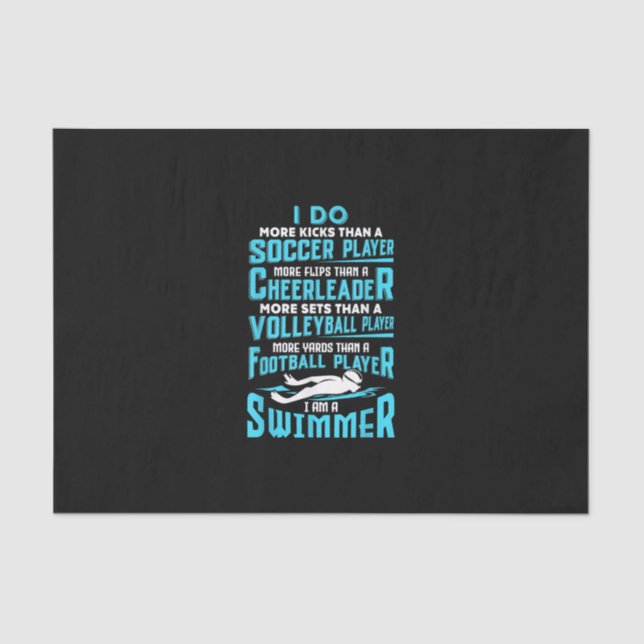 I Am A Swimmer Funny Swimming Pool Swim Lover Gift Tissue Paper (Front)