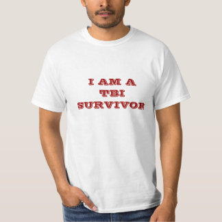 I AM A TBI SURVIVOR T-Shirt