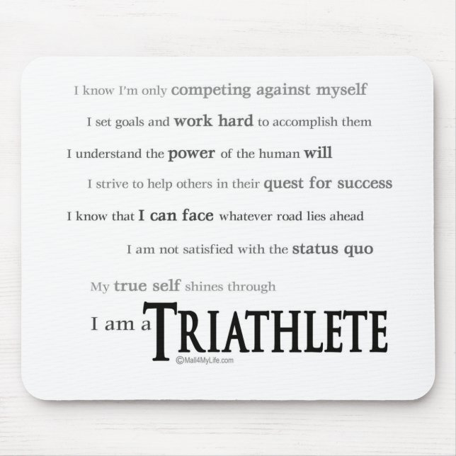 I am a Triathlete Mouse Pad (Front)