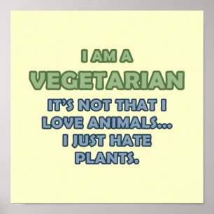 I am a Vegetarian Poster