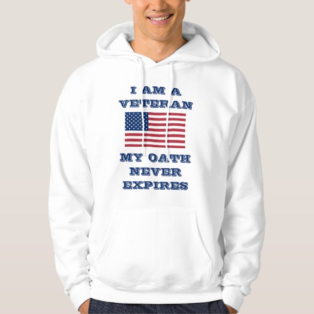 I Am A Veteran  Hoodie (Front)