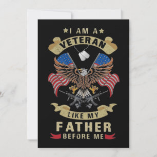 I Am A Veteran Like My Father Before Me 1 Invitation