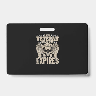 i am a veteran my oath never expires ID badge