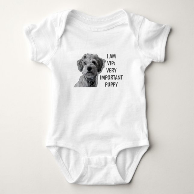 I am a VIP: Very Important Puppy, cute dog Baby Bodysuit (Front)