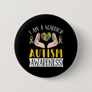 I Am A Warrior Autism Awareness Disabilities Month 6 Cm Round Badge