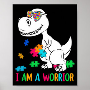 I Am A Warrior Autism Family Dinosaur Autism Aware Poster