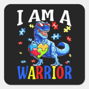 I Am A Warrior Autism Family Dinosaur Autism Square Sticker