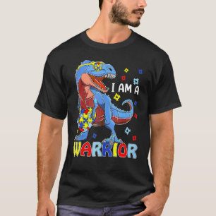 I Am A Warrior Autism Family Trex Dinosaur Autism T-Shirt