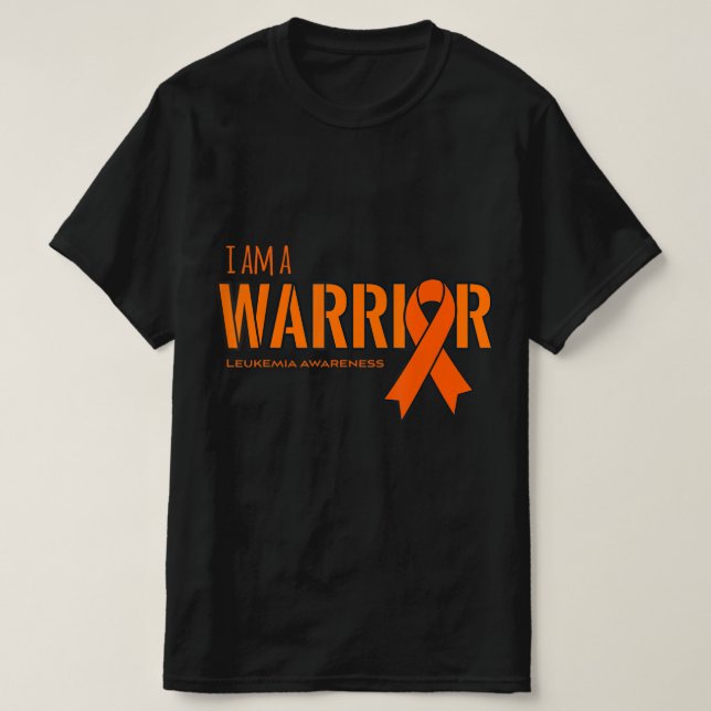 I am a Warrior Leukaemia Cancer Awareness  T-Shirt (Design Front)