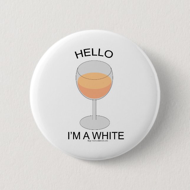 I am a White 6 Cm Round Badge (Front)