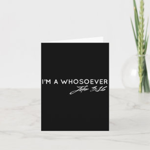 I Am A Whosoever John 3_16 Christian Faith Bible V Card