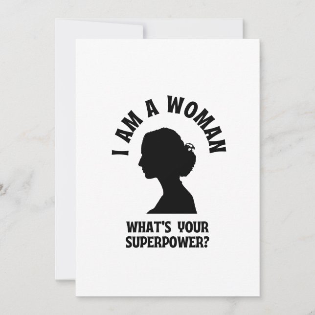 I am a woman what's your superpower announcement (Front)