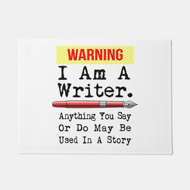 I Am A Writer Funny Author Writing Doormat (Front)