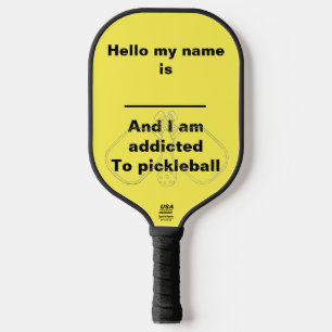I am addicted to pickleball paddle