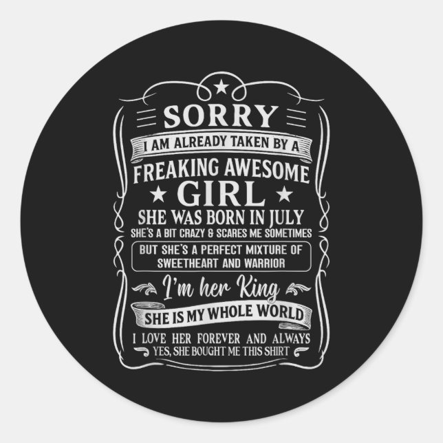 I Am Already Taken By Freaking Awesome Girl Born I Classic Round Sticker (Front)