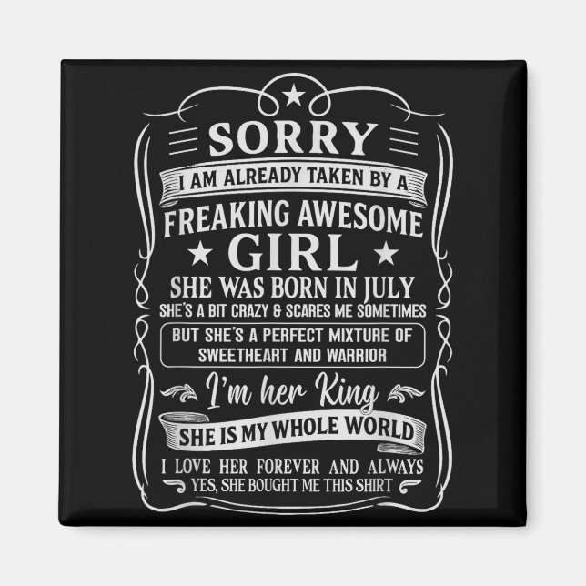 I Am Already Taken By Freaking Awesome Girl Born I Magnet (Front)