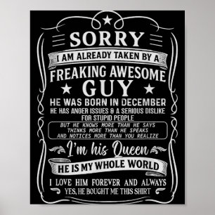 I Am Already Taken By Freaking Awesome Guy Born In Poster