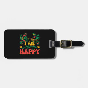 i_am_always_happy_02 luggage tag